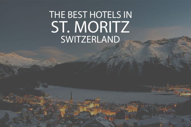 11 Best Hotels in Saint Moritz Switzerland