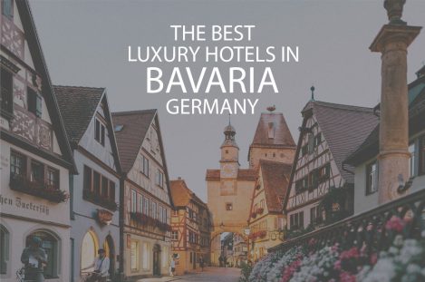 11 Best Luxury Hotels in Bavaria Germany