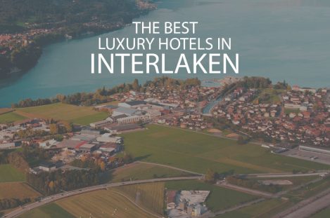 11 Best Luxury Hotels in Interlaken