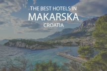 11 Best Hotels In Makarska Croatia