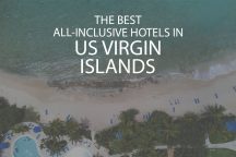 11 Best All-Inclusive Hotels In US Virgin Islands