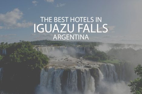 11 Best Hotels In Iguazu Falls Argentina
