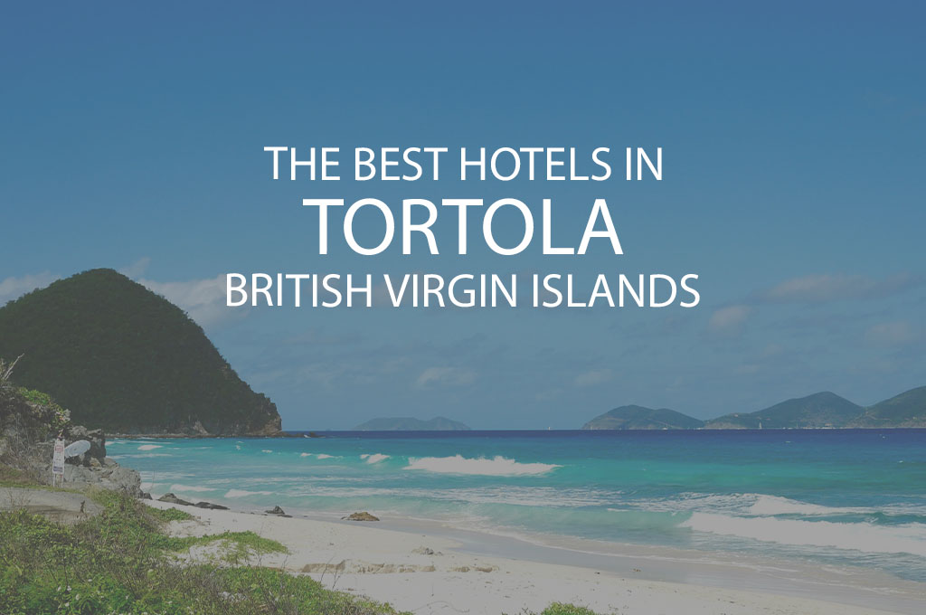 11 Best Hotels In Tortola British Virgin Islands